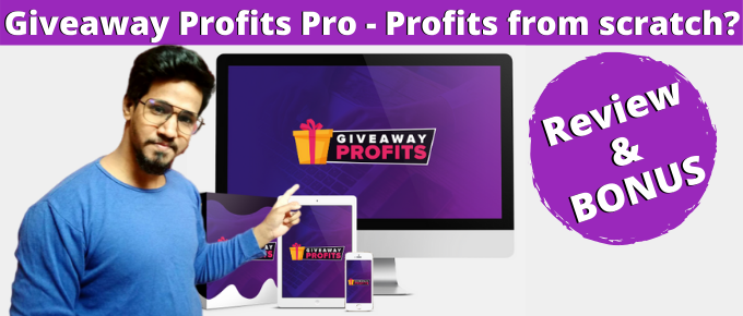 Giveaway Profits Review – The EASIEST way to Earn Online.
