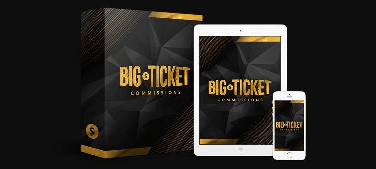 Big Ticket Commissions Review – [Video] $497 DAILY commissions on autopilot
