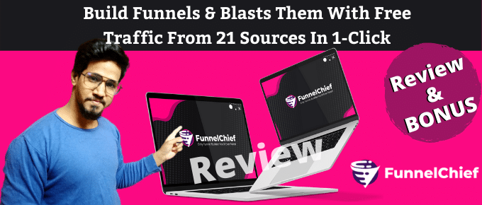 FunnelChief Review – The Ultimate Solution To Funnel Builder