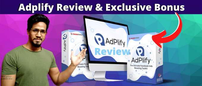 Adplify Review – This is how big marketers make a killing on Facebook