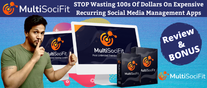 MultiSociFit Review – UNLIMITED Traffic and Content?